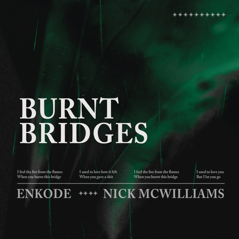 Burnt Bridges