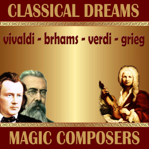 Orchester Der Wiener Volksoper的專輯Classical Dreams. Magic Composers