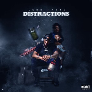 Distractions (Explicit)