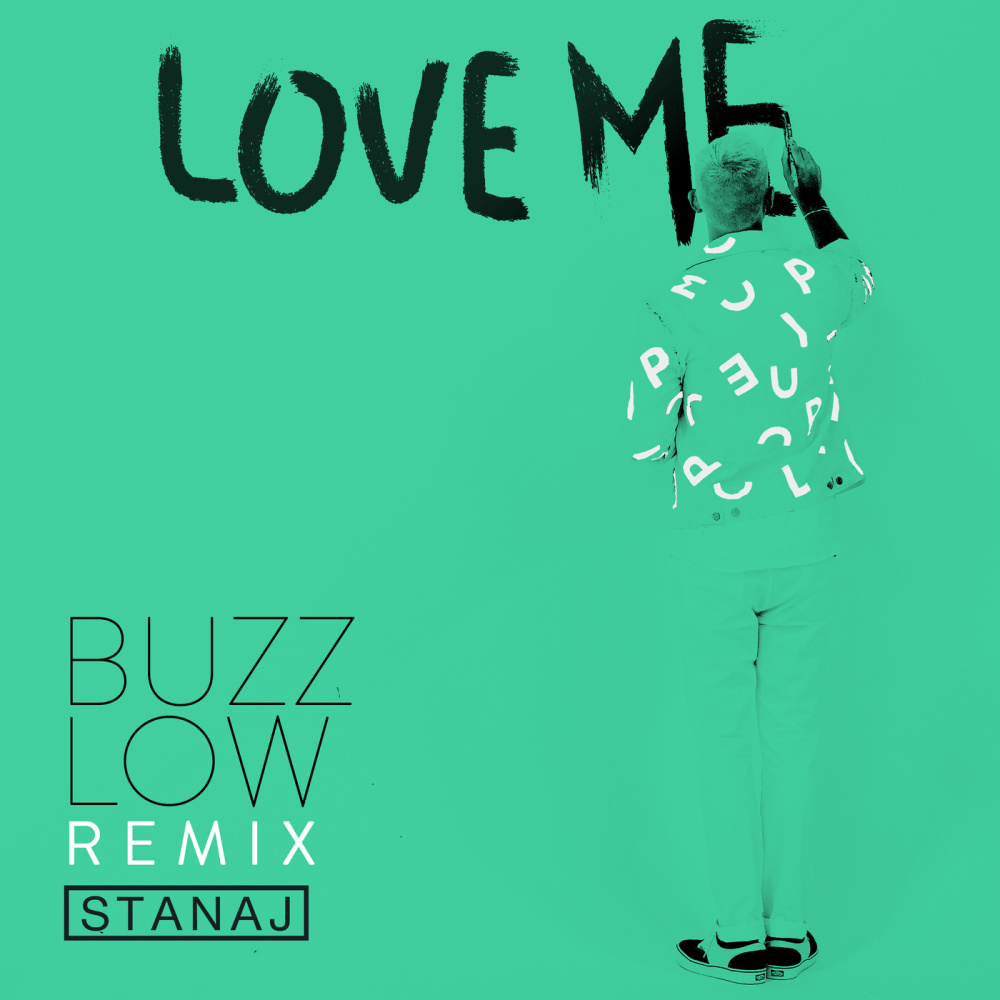 Love Me (Buzz Low Remix - Extended Version)