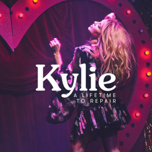 Kylie Minogue的專輯A Lifetime to Repair (Edit)