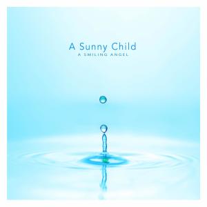 Album A Sunny Child from 미소천사