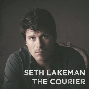 收聽Seth Lakeman的The Courier歌詞歌曲