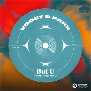 Voost的專輯But U (feat. Izzy Bizu) (Extended Mix)