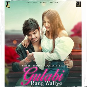 Album Gulabi Rang Waliye from Roshan