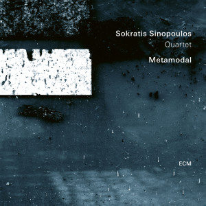 Sokratis Sinopoulos Quartet的專輯Metamodal