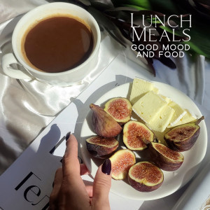 Album Lunch Meals (Good Mood and Food, Autumn Kitchen Vibes) from Brunch Piano Music Zone