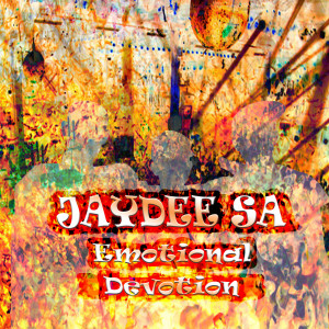 JayDee SA的專輯Emotional Devotion