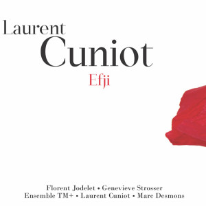 Florent Jodelet的專輯Laurent Cuniot - Efji