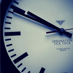 收听urbanation的Tick Tock歌词歌曲