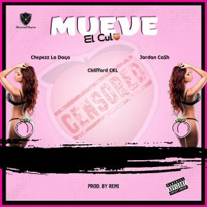 อัลบัม Mueve El Culo (feat. Cklifford & Jordan Cash) ศิลปิน Jordan Cash