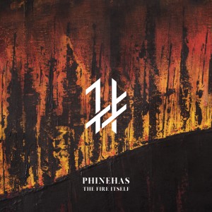 Phinehas的專輯The Fire Itself