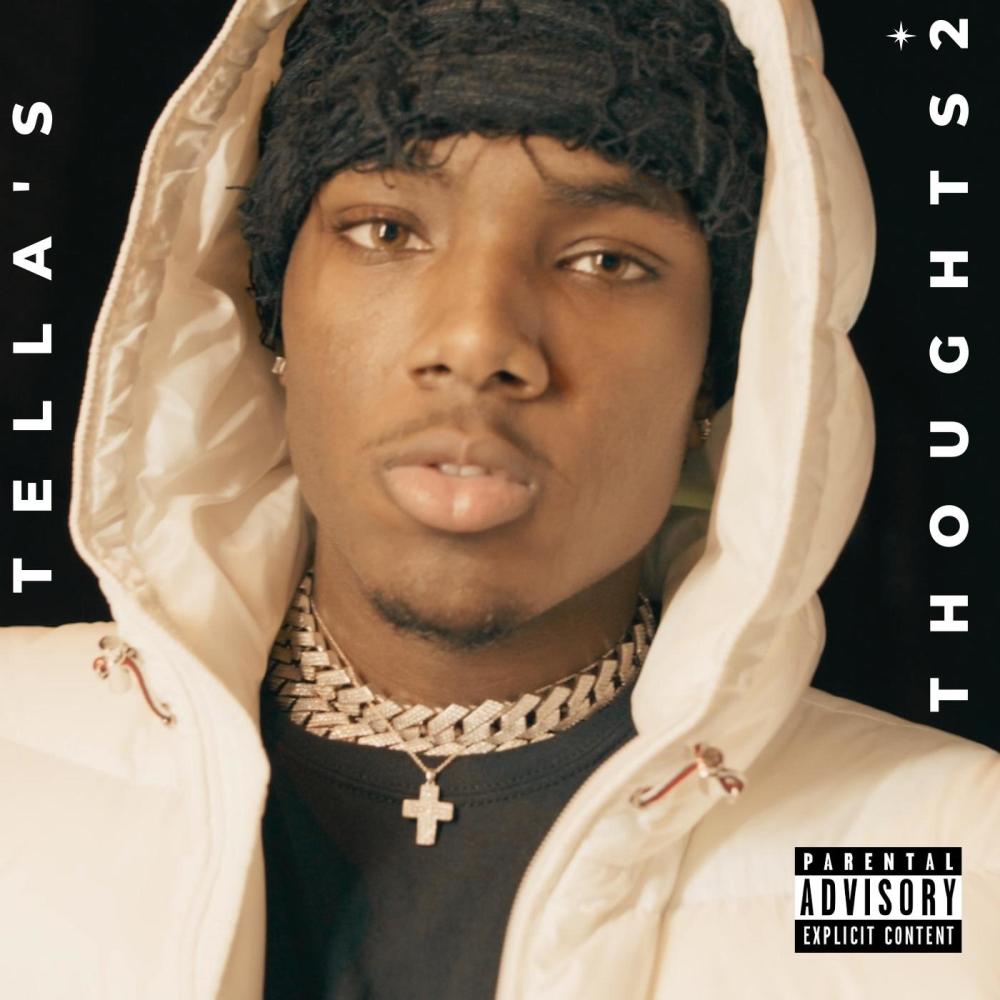 Tella's Thoughts 2 (Explicit)