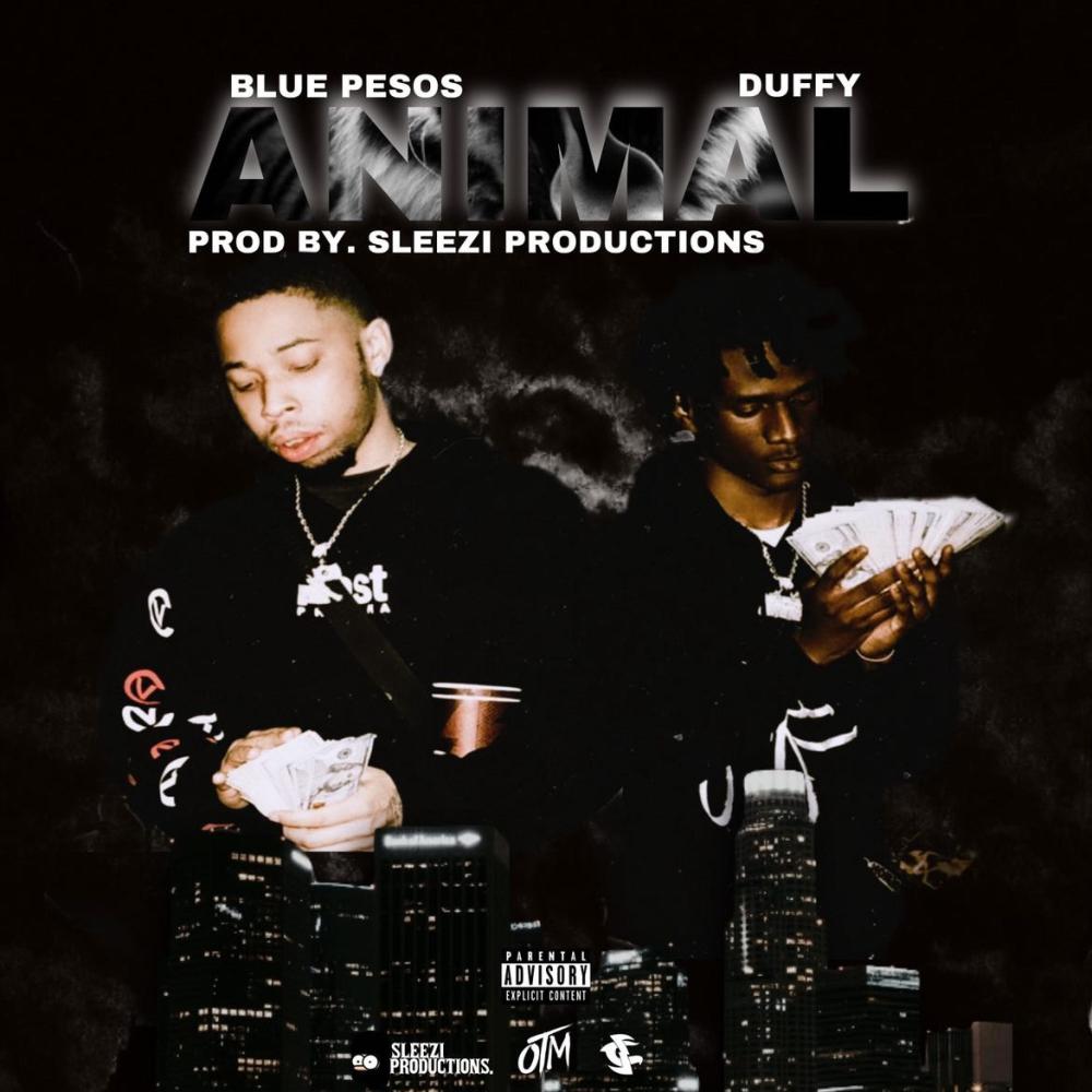 Animal (feat. Blue Pesos & Duffy) (Explicit)