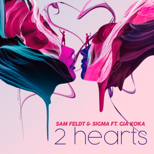 收聽Sam Feldt的2 Hearts歌詞歌曲