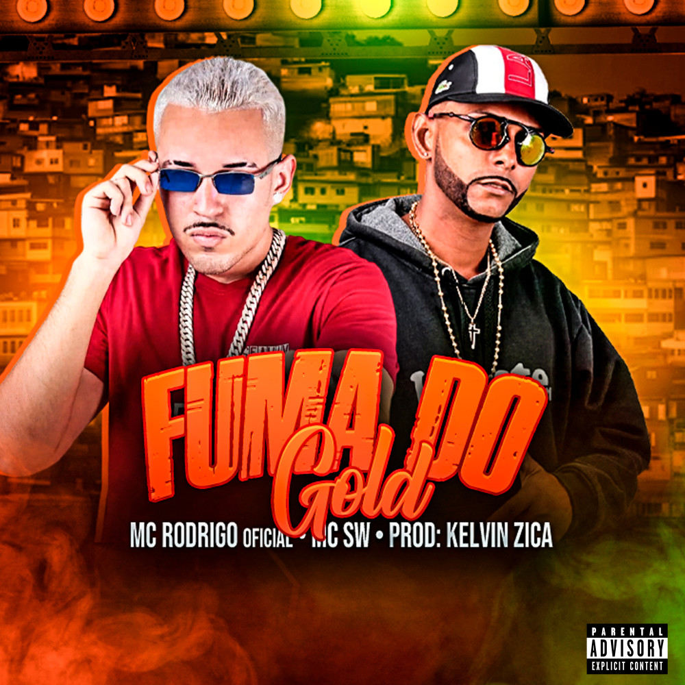 Fuma do Gold (Explicit)
