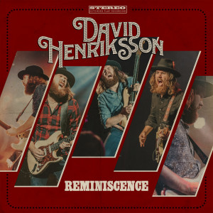 Album Reminiscence from David Henriksson