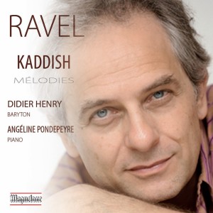 Didier Henry的專輯Ravel: Kaddish Mélodies
