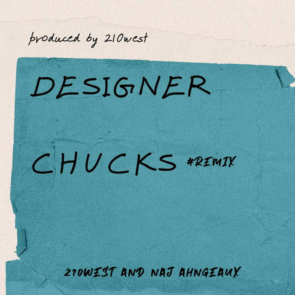Designer Chucks (Remix|Explicit)