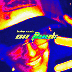 Album ON FLEEK (Explicit) from Baby Seda