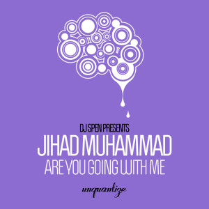 Jihad Muhammad的專輯Are You Going With Me
