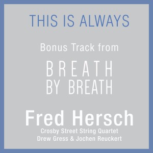 Fred Hersch的專輯This Is Always