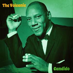 Candido的專輯The Volcanic