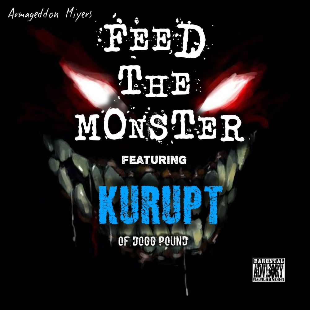 Feed The Monster (Explicit)