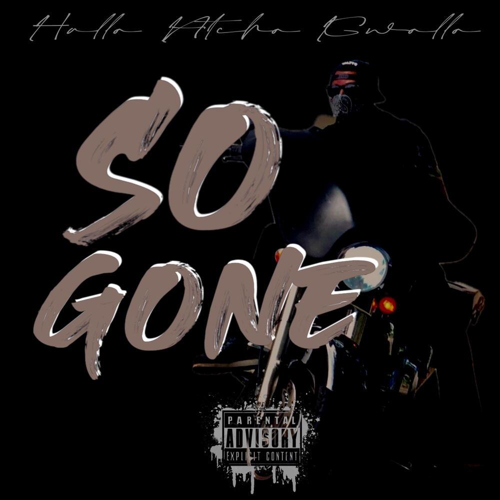 So Gone (Explicit)