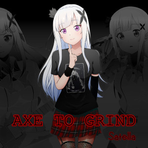 Album Axe to Grind from satella