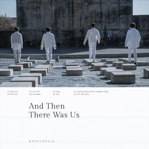 Album And Then There Was Us oleh 호피폴라