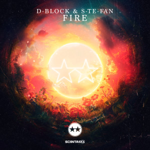 D-Block & S-te-Fan的專輯Fire