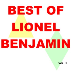 Album Best of Lionel Benjamin (Vol. 2) from 