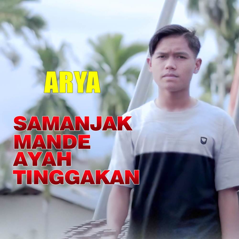 SAMANJAK MANDE AYAH TINGGAKAN