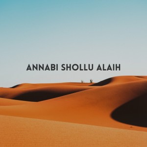 Azzahir的專輯Annabi Shollu Alaih