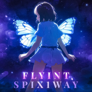Listen to ButterFly (Explicit) song with lyrics from Flyint