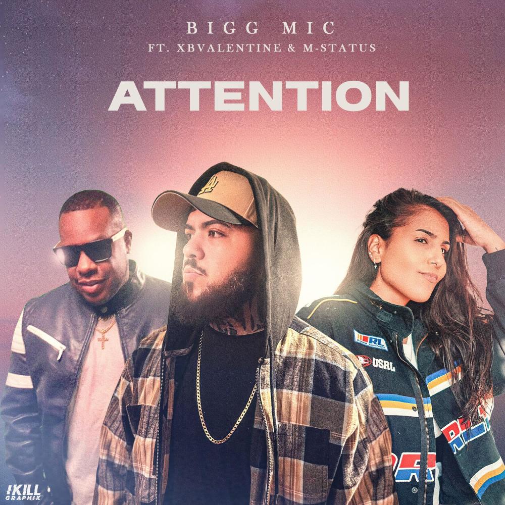 Attention (feat. M-Status & xBValentine) (Explicit)