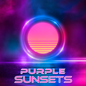 Album Purple Sunsets (Modern Electronic Synth Pop Chillout Music) from 