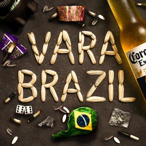 DZWS的專輯VARA BRAZIL (Explicit)