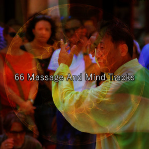 Entspannungsmusik的專輯66 Massage And Mind Tracks