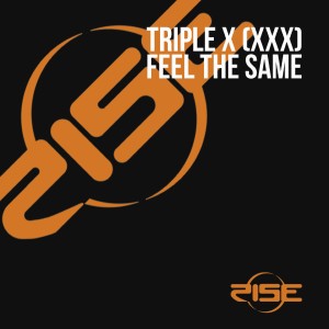 ดาวน์โหลดและฟังเพลง Feel the Same (DJ Sneak Dub) พร้อมเนื้อเพลงจาก Triple X (XXX)