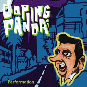 Doping Panda的專輯Performation