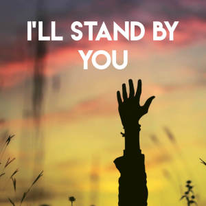 Album I'll Stand By You from Missy Five