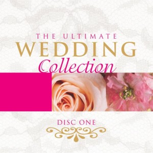 The Ultimate Wedding Collection Vol. 1