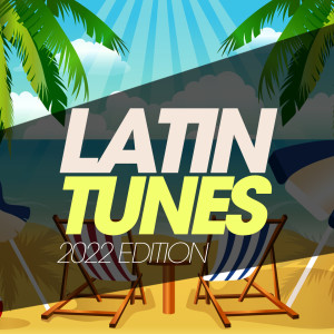 Album Latin Tunes 2022 Edition from Various Artists
