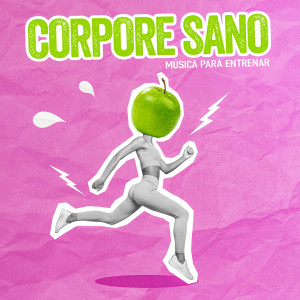 Various的專輯Corpore Sano - Música Para Entrenar (Explicit)