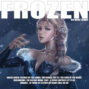 Album Frozen from Big Movie Themes