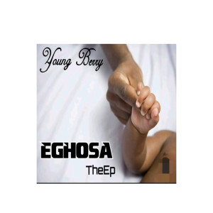 Album Eghosa (Explicit) from Young Berry