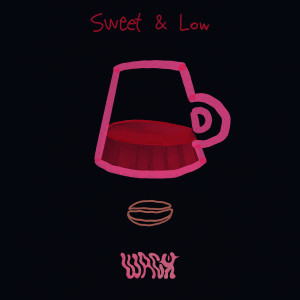 Wack的專輯Sweet & Low