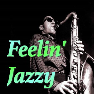 Various Artists的专辑Feelin' Jazzy